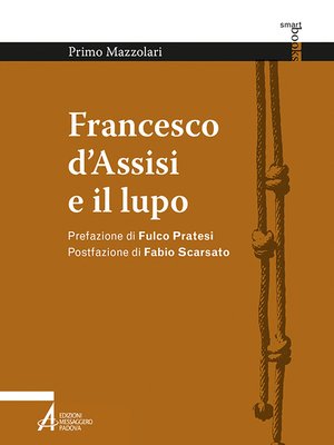 cover image of Francesco d'Assisi e il lupo